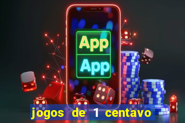 jogos de 1 centavo no esporte da sorte